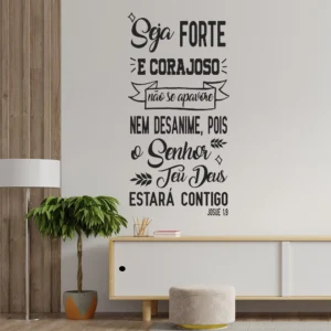 Adesivo Seja Forte e Corajoso